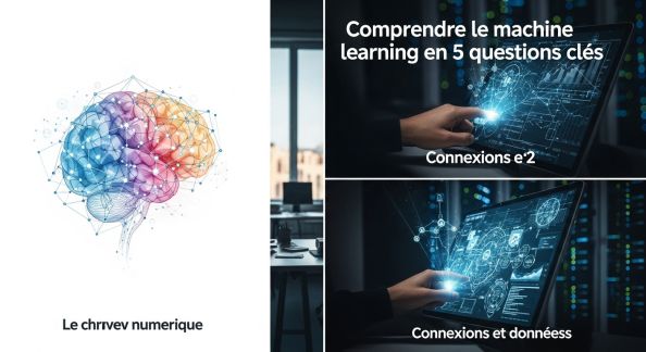 Comprendre le machine learning en 5 questions clés